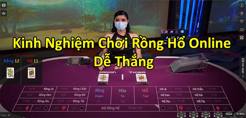 Bí quyết chơi rồng hổ